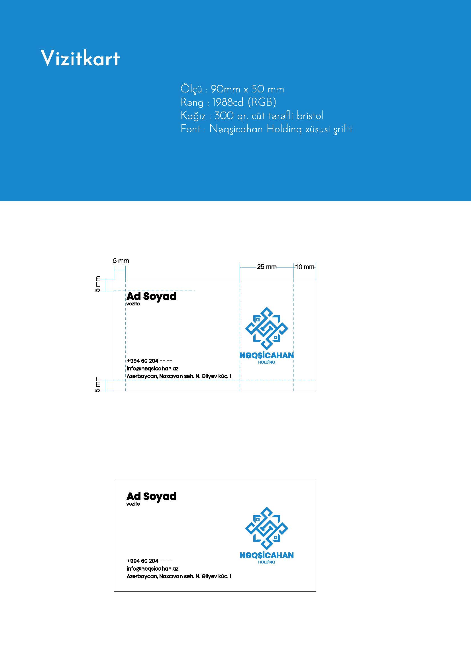 Neqsicahan Holding — example 15